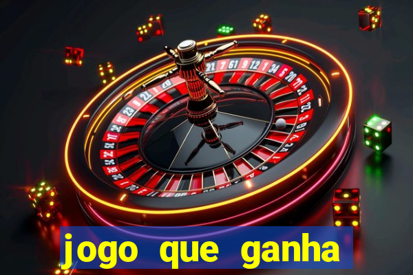 jogo que ganha dinheiro sem investir