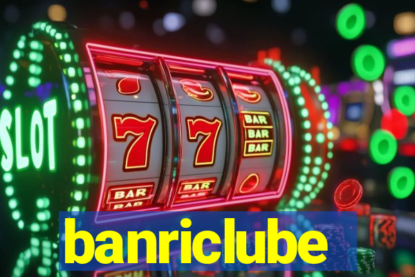 banriclube