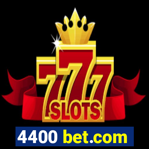 4400 bet.com