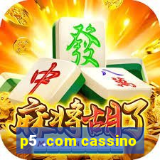 p5 .com cassino