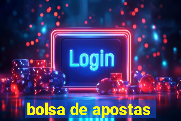 bolsa de apostas