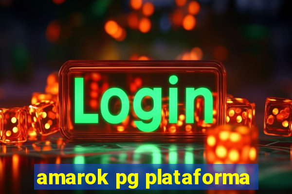 amarok pg plataforma
