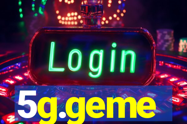 5g.geme