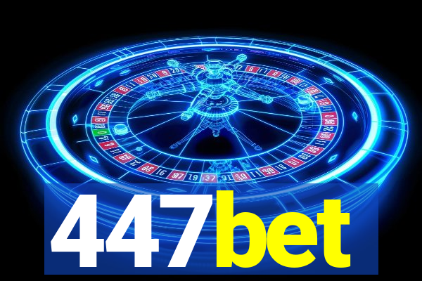 447bet