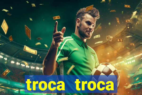 troca troca cruzeiro sp