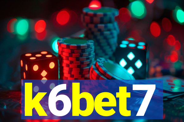 k6bet7