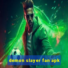 demon slayer fan apk