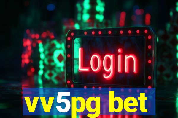 vv5pg bet