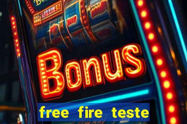 free fire teste grátis jogar agora