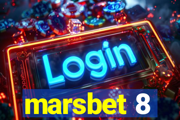 marsbet 8