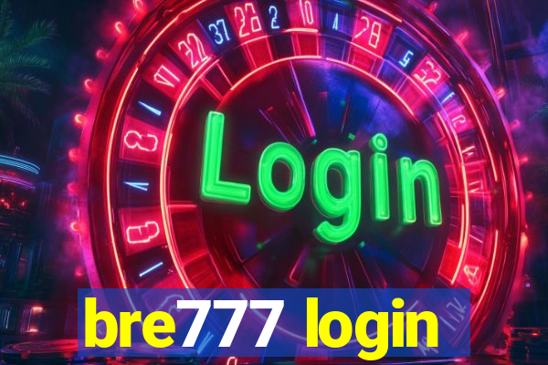 bre777 login