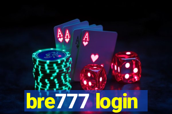 bre777 login