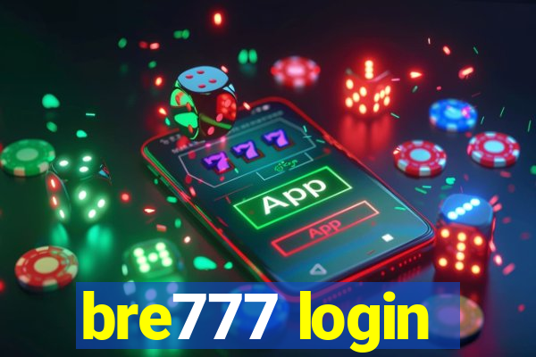 bre777 login