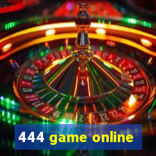 444 game online