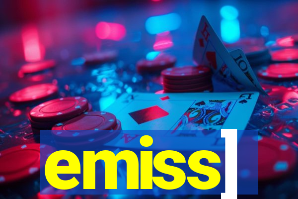 emiss]