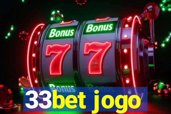 33bet jogo