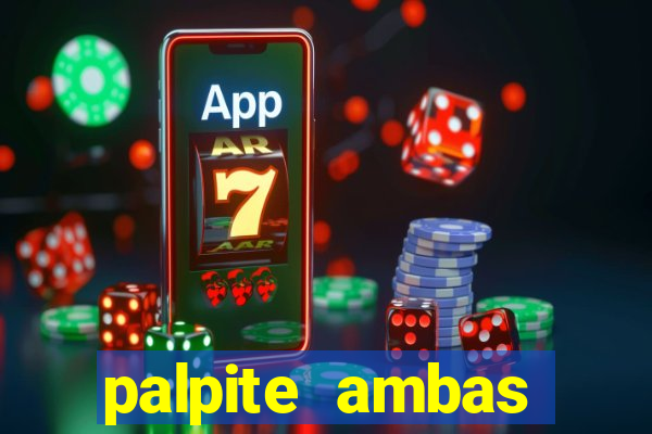 palpite ambas marcam hoje