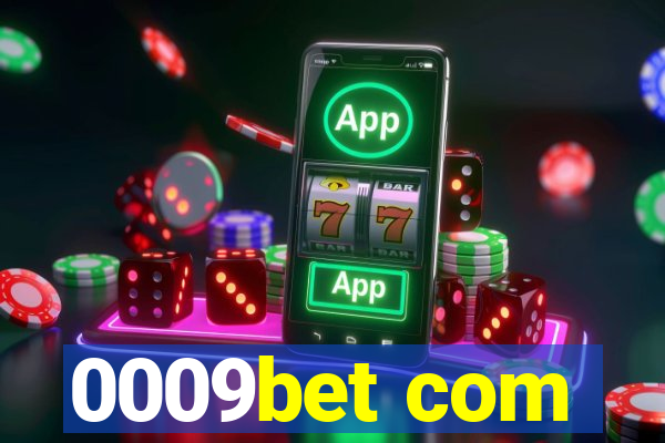 0009bet com