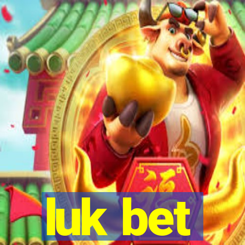 luk bet