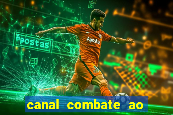 canal combate ao vivo gratis multicanais