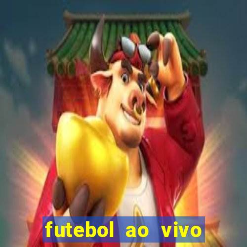 futebol ao vivo sem trava