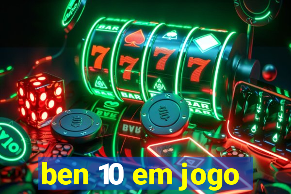 ben 10 em jogo