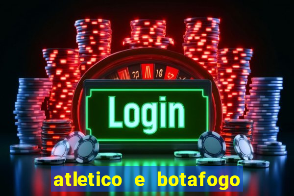 atletico e botafogo ao vivo radio
