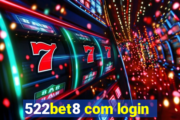 522bet8 com login