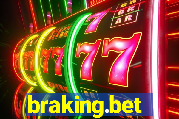 braking.bet