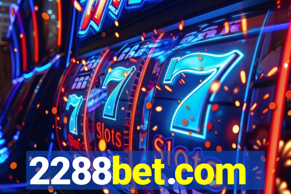 2288bet.com