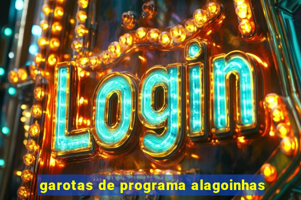 garotas de programa alagoinhas
