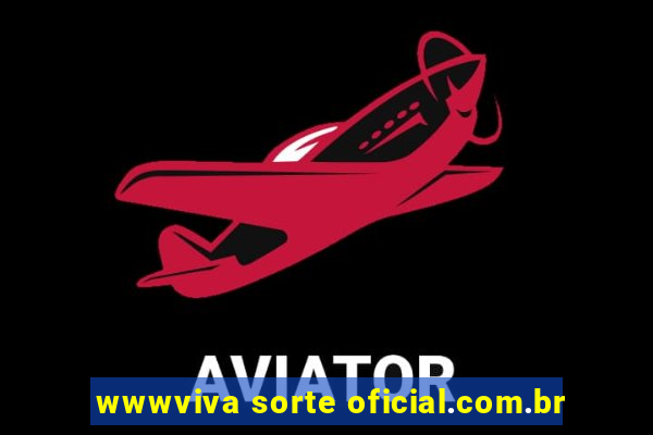 wwwviva sorte oficial.com.br