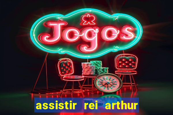 assistir rei arthur 2004 topflix