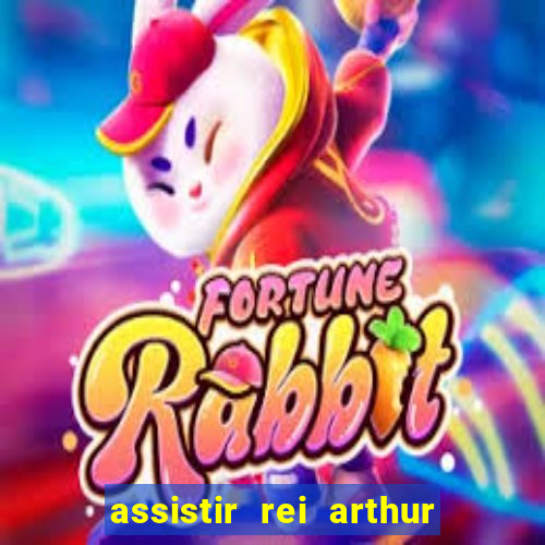 assistir rei arthur 2004 topflix