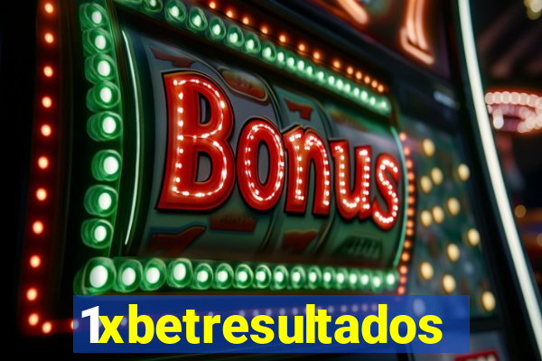 1xbetresultados