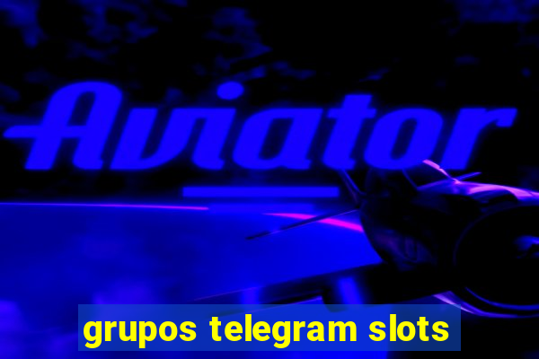 grupos telegram slots