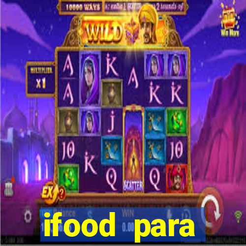 ifood para restaurante login