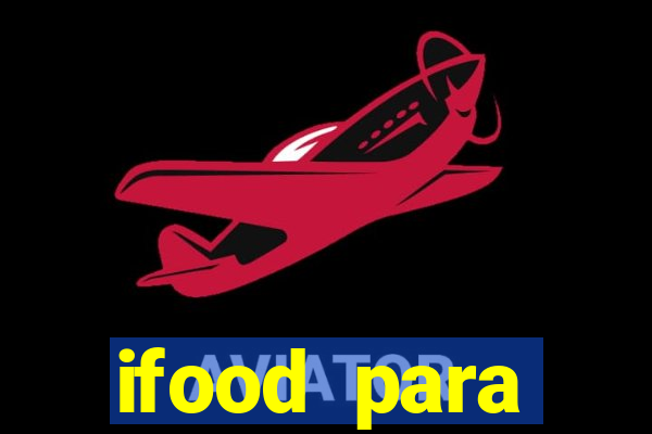 ifood para restaurante login
