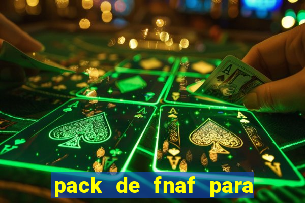 pack de fnaf para drawing cartoons 2