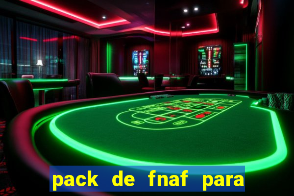 pack de fnaf para drawing cartoons 2