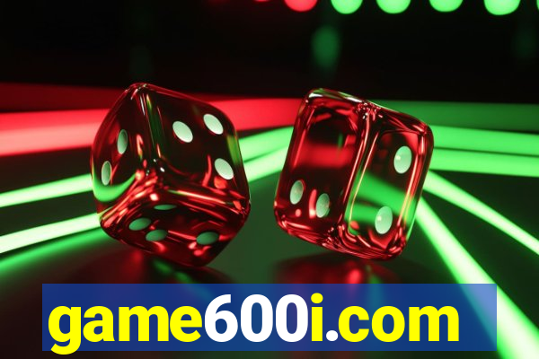 game600i.com