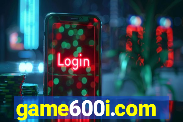 game600i.com