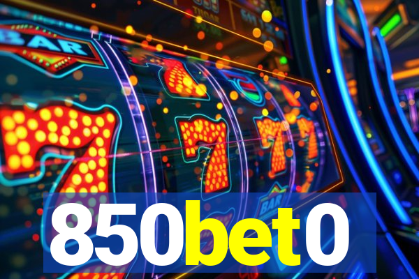 850bet0