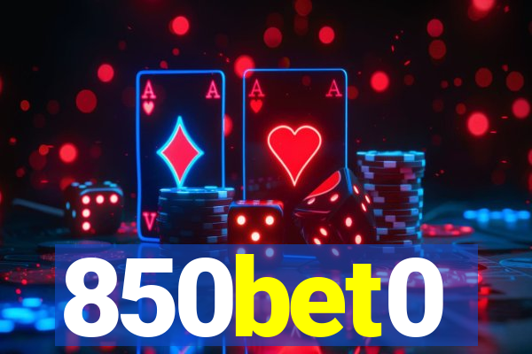 850bet0