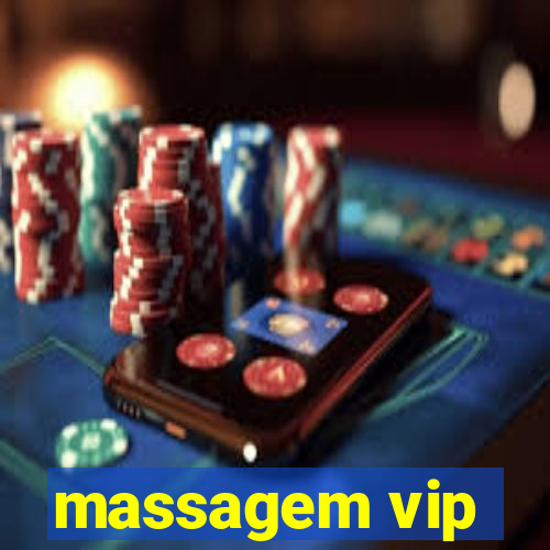 massagem vip