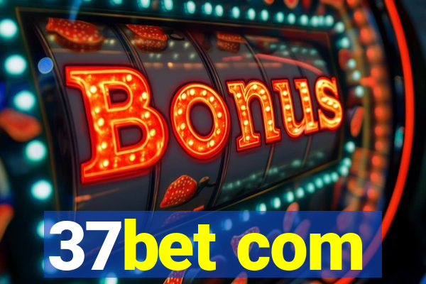 37bet com