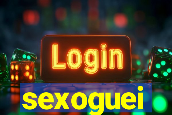 sexoguei