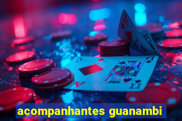 acompanhantes guanambi