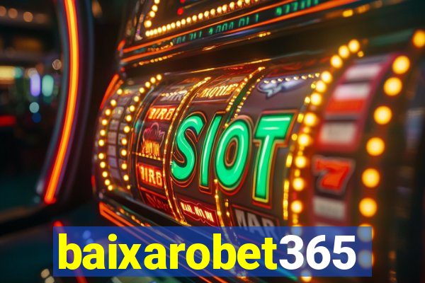 baixarobet365