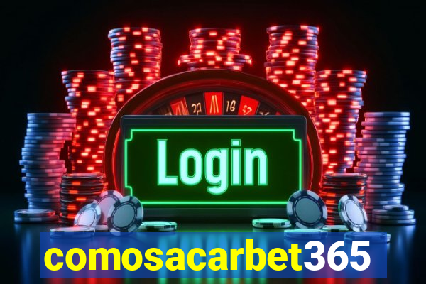comosacarbet365